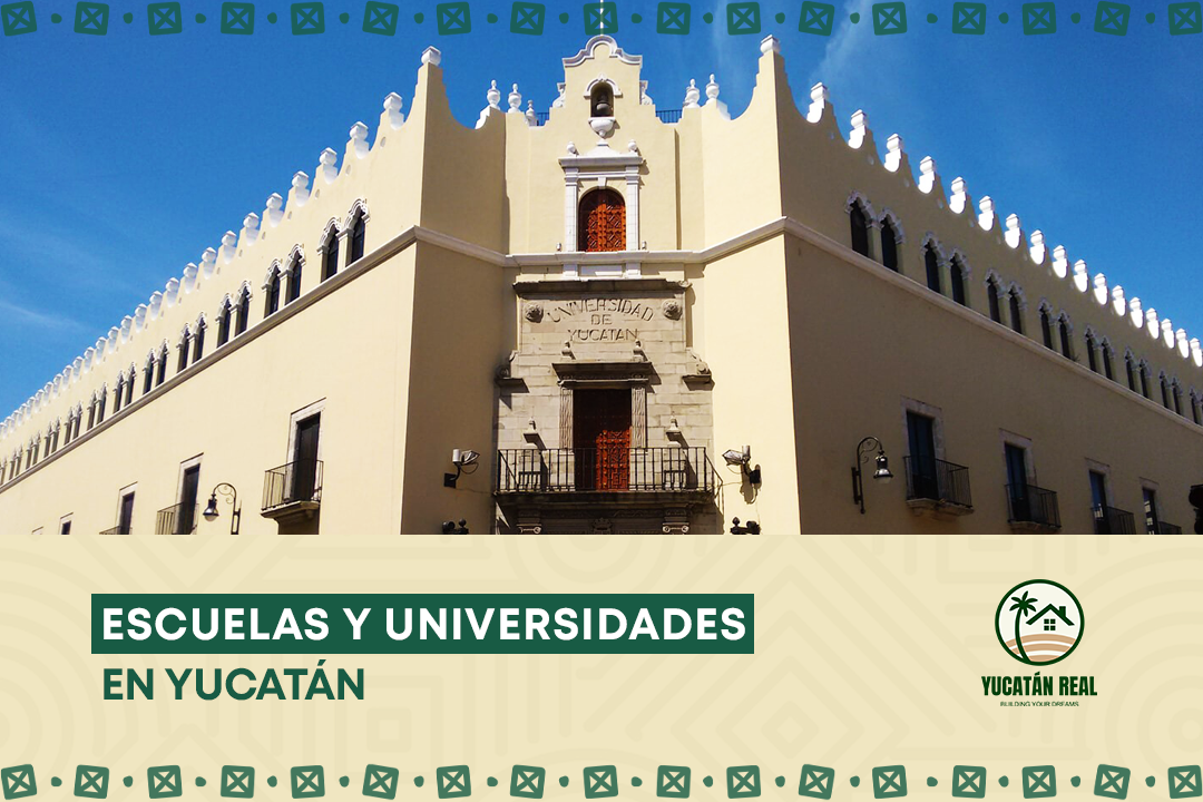 Escuelas y universidades en Yucatán